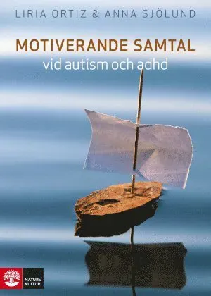Motiverande samtal vid autism och adhd