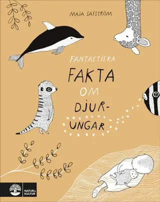 Fantastiska fakta om djurungar