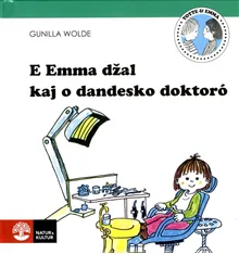 E Emma dzal kaj o dandesko doktoró