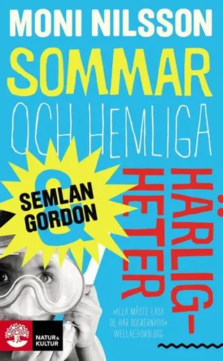 Sommar och hemliga härligheter