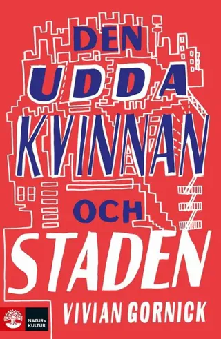 Den udda kvinnan och staden