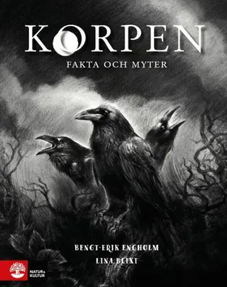 Korpen : Fakta och myter