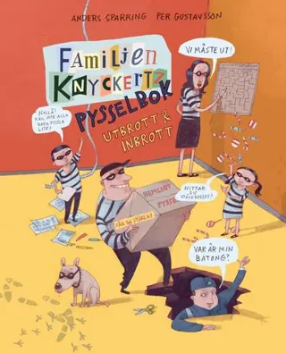 Familjen Knyckertz pysselbok : utbrott och inbrott