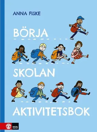Börja skolan : Aktivitetsbok