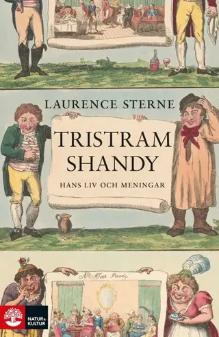 Tristram Shandy : Hans liv och meningar