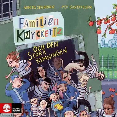 Familjen Knyckertz och den stora rymningen av Per Gustavsson