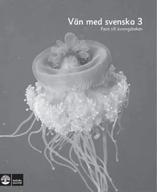 Vän med svenska 3 Facit, tredje upplagan