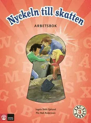ABC-klubben åk 3 Nyckeln till skatten Arbetsbok