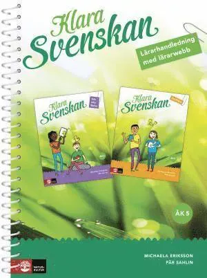 Klara svenskan åk 5 Lärarhandledning med lärarwebb