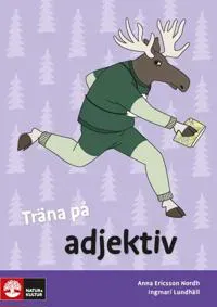Träna på svenska Träna på adjektiv 5-pack