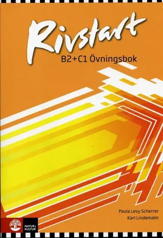 Rivstart B2+C1 Övningsbok
