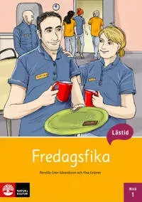 Lästid, Fredagsfika, Nivå 1
