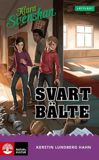 Klara svenskan åk 5 Svart bälte lättläst