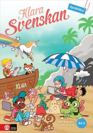 Klara svenskan åk 3 Elevbok Språklära med elevwebb