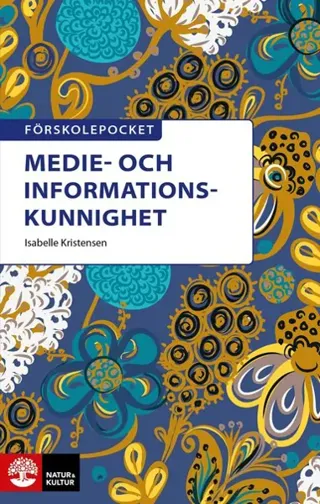 Förskolepocket Medie- och informationskunnighet
