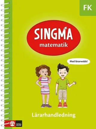 Singma matematik FK Lärarhandledning med lärarwebb 12 mån