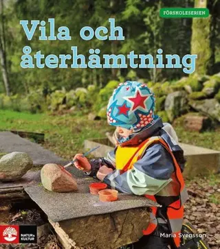 Förskoleserien Vila och återhämtning
