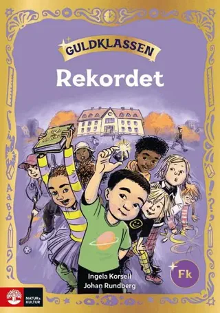 Guldklassen Fk Högläsningsbok Rekordet
