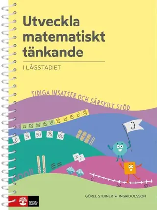 Utveckla matematiskt tänkande på lågstadiet : Extra anpassningar och särskilt stöd