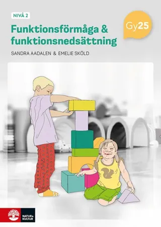 Funktionsförmåga Och Funktionsnedsättning Nivå 2