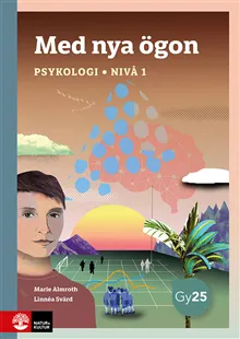 Med nya ögon. Psykologi nivå 1