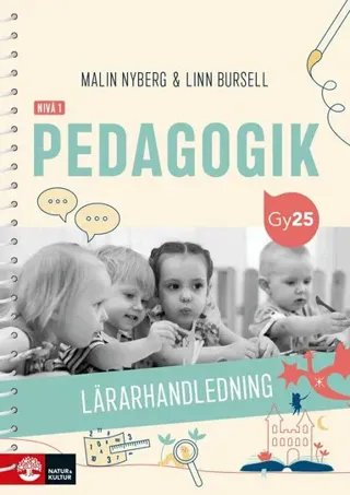 Pedagogik nivå 1 Lärarhandledning med Lärarwebb