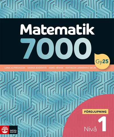 Matematik 7000 Fördjupning Nivå 1