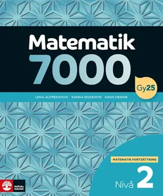 Matematik 7000 Fortsättning Nivå 2