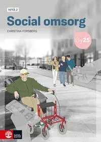 Social omsorg nivå 2