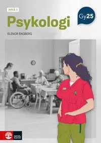Psykologi nivå 1 : För vård- och omsorgsprogrammet