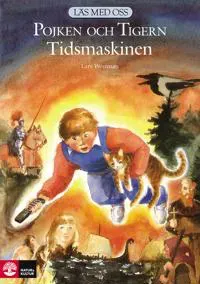 Läs med oss Åk3-4 Pojken och Tigern Tidsmaskinen