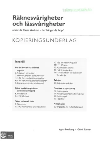 Räknesvårigheter och lässvårigheter under de första skolåren : Hur hänger det ihop
