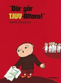 'Där går TJUV-Alfons!'