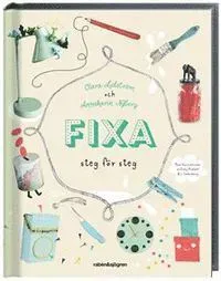 Fixa : steg för steg