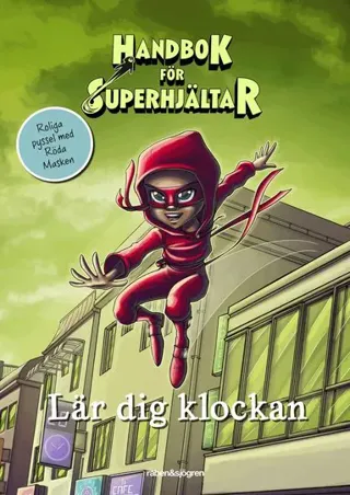 Handbok för superhjältar lär dig klockan