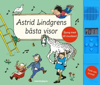 Astrid Lindgrens bästa visor (med ljudmodul)