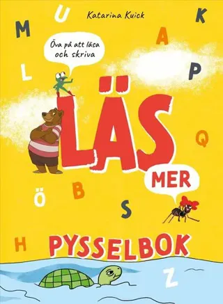 Läs mer pysselbok : öva på att läsa och skriva
