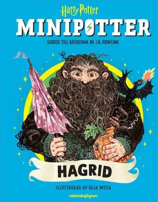 Hagrid : Guider till böckerna av J.K. Rowling