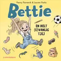 Bettie : en helt (o)vanlig tjej av Rabén & Sjögren