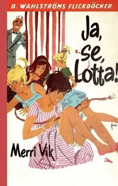 Ja, se Lotta!