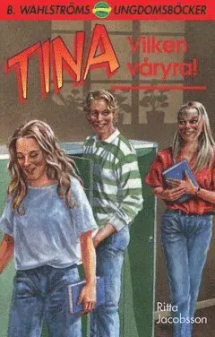 Tina. Vilken våryra!