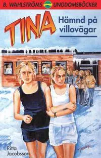 Tina. Hämnd på villovägar