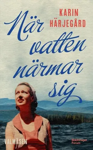När vatten närmar sig