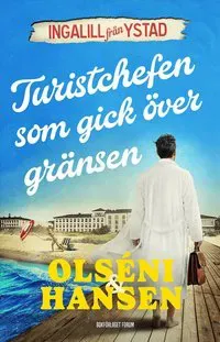 Turistchefen som gick över gränsen