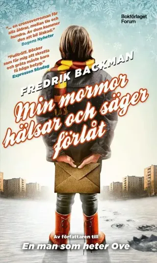 Min mormor hälsar och säger förlåt