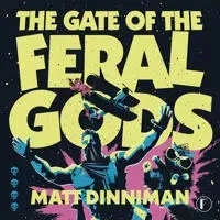 The Gate of the Feral Gods (svensk utgåva)