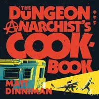 The Dungeon Anarchist's Cookbook (svensk utgåva) av Bokförlaget Forum