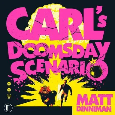 Carl's Doomsday Scenario (svensk utgåva) av Matt Dinniman