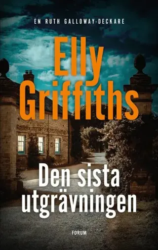 Den sista utgrävningen
