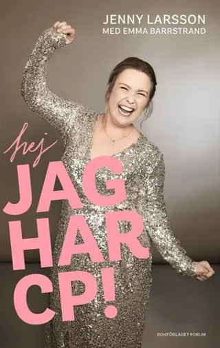 Hej jag har CP!